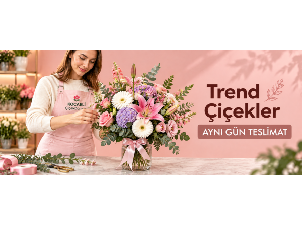 Trend Çiçekler